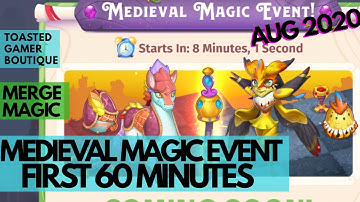 First 60 Minutes • Merge Magic Medieval Magic Event Sep 2020 ☆☆☆