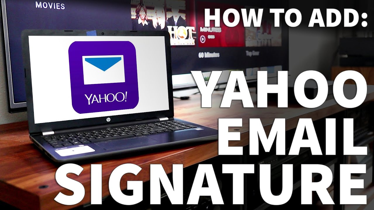 Add Yahoo Mail Signature in 2 min (with professional results)