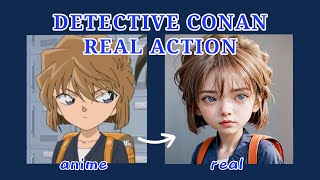 Detective Conan in Real Life