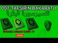 07 TAFSIRIN SURATUL BAƘARATU DAGA MAULANA SHEIKH USMAN KUSFA ZARIA R T A ZURFAFAN BAYANAI NE