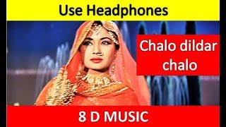 Chalo dildar old classical song ...