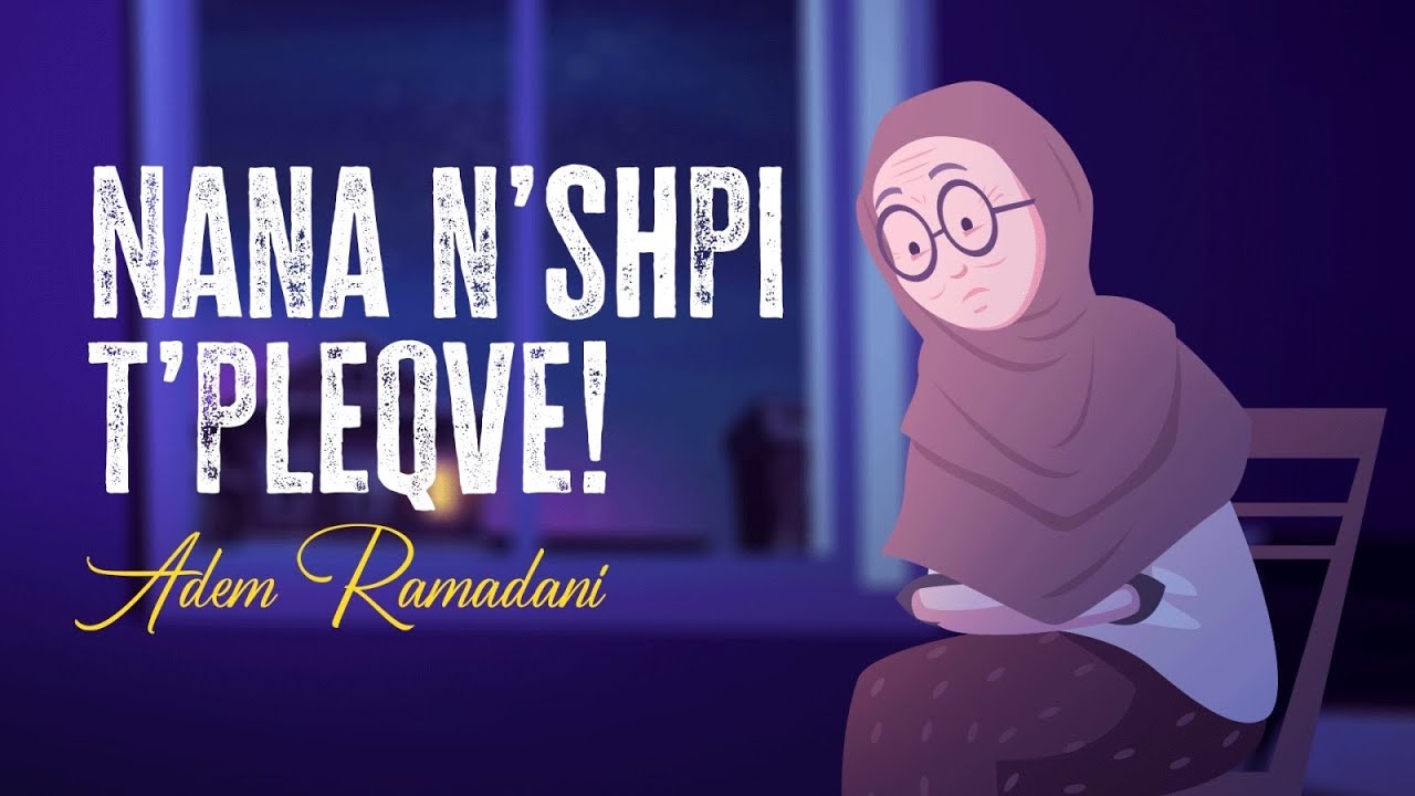 Nana nshpi tpleqve   Adem Ramadani