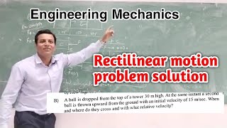 Engineering Mechanics- Dynamics- Rectilinear motion DBATU question paper problem solution