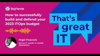 That's Great IT: Build and defend your 2023 ITOps budget