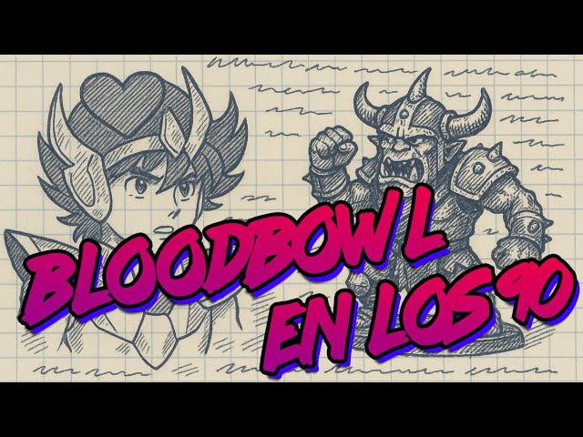 Bloodbowl en los 90 | Charla con Frumfrim