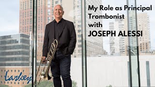 My Role as Principal Trombonist with Joseph Alessi by Laskey Mouthpieces 7,163 views 9 months ago 5 minutes, 2 seconds