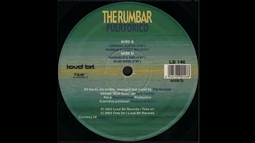 The Rumbar - Puertorico (Rumbar Classic Mix) 2003