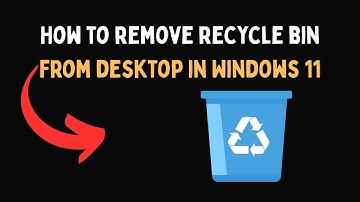 How to remove recycle bin from desktop in Windows 11