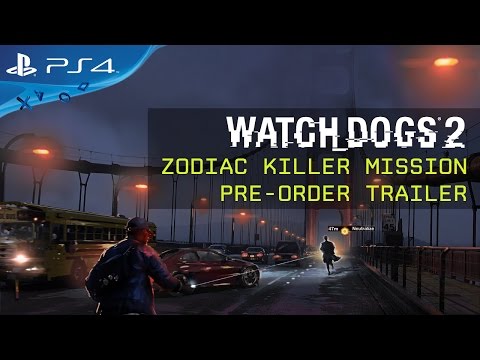 Watch Dogs 2 - Zodiac Killer trailer - Pre-order Trailer [NL]