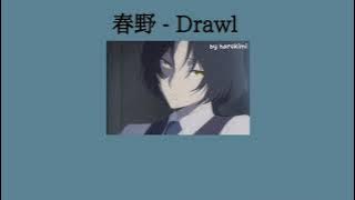 Drawl - 春野 (HARUNO) THAISUB