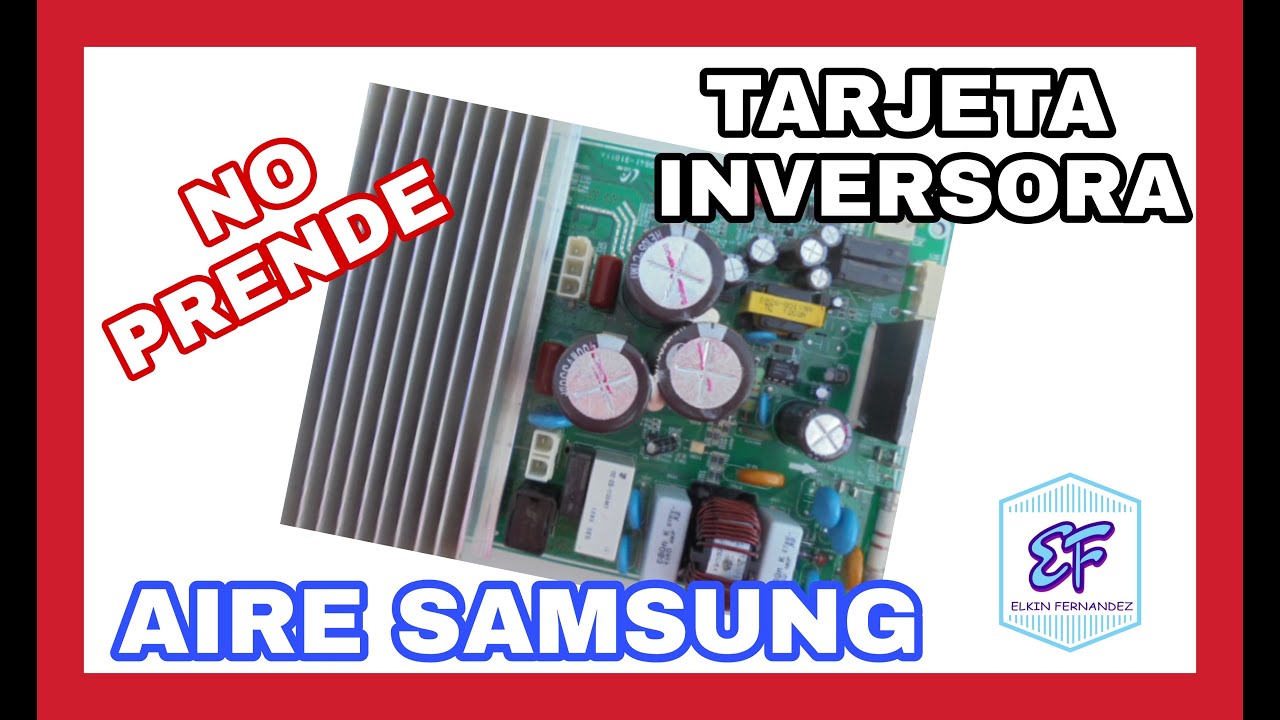 🔵 AIRE ACONDICIONADO SAMSUNG INVERTER [ NO PRENDE ]