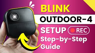 Blink Outdoor 4 Camera Setup Tutorial - Complete Beginner's Guide in English