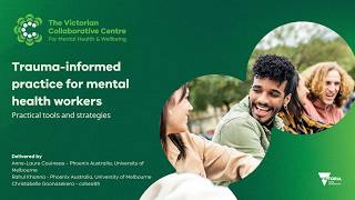 Trauma-informed practice for mental health workers: practical tools and strategies, July 2026