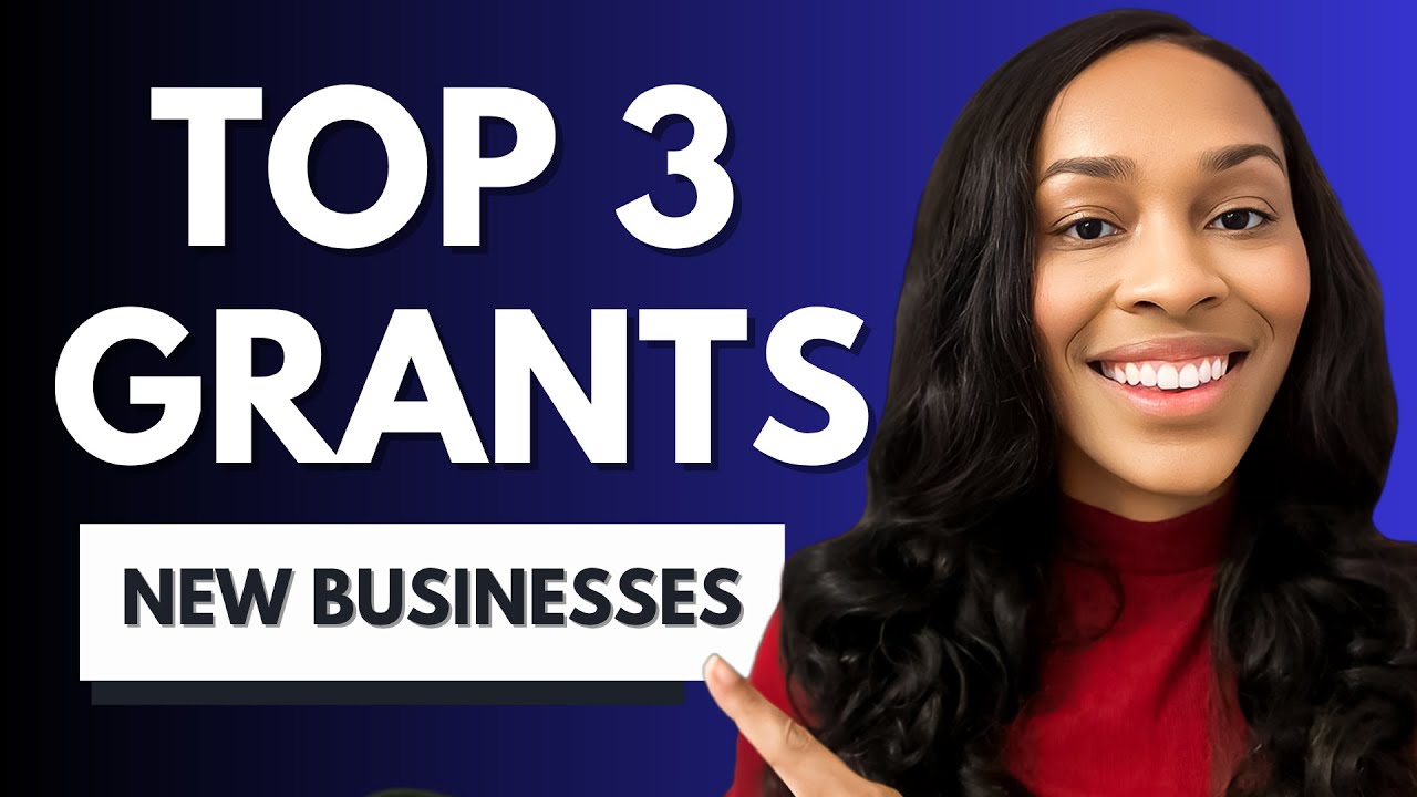TOP 3 Grants for New Businesses | New Business Grant 2025