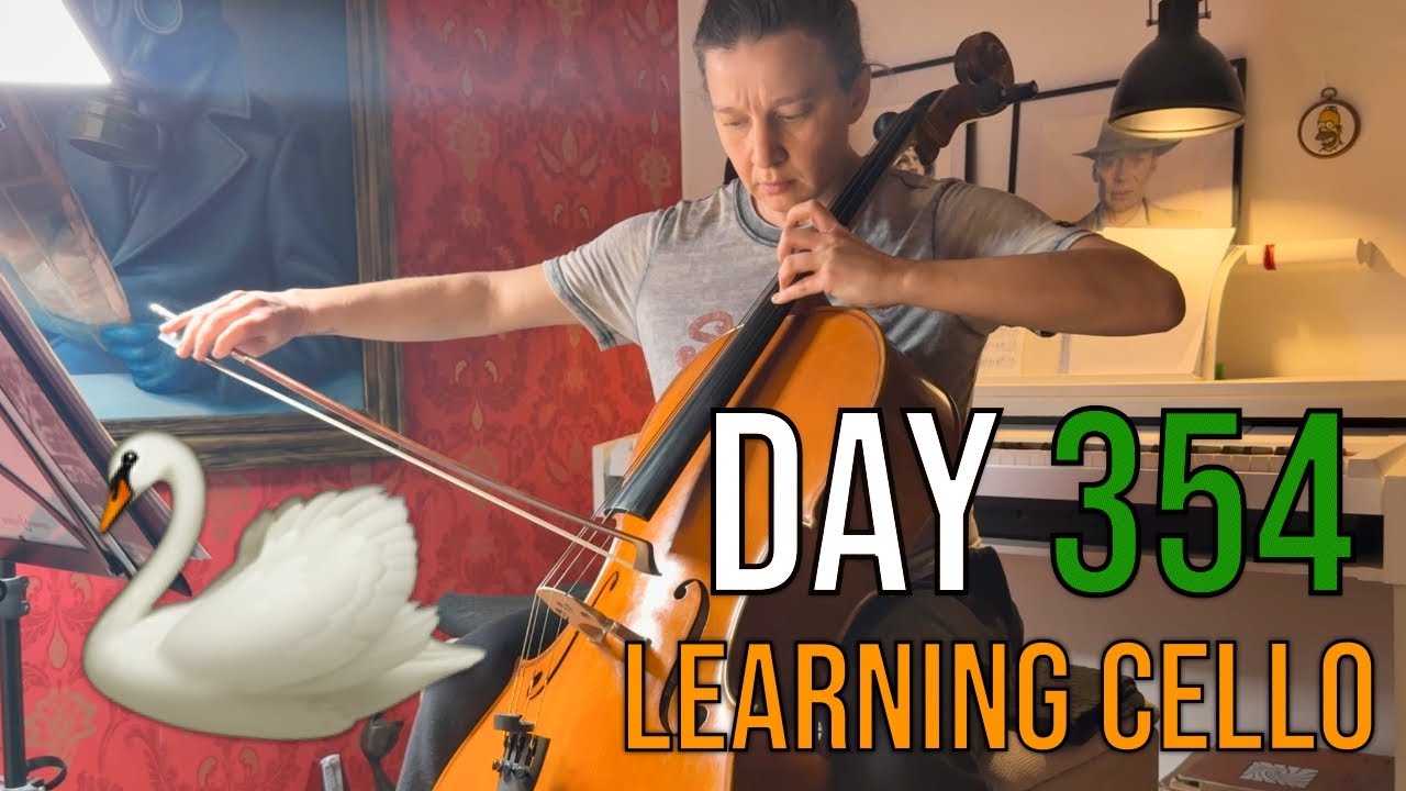 Day 354 learning cello : The Swan by Saint-Saëns