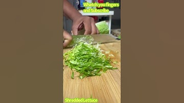 Knife Skills / Shredded lettuce #knifeskills