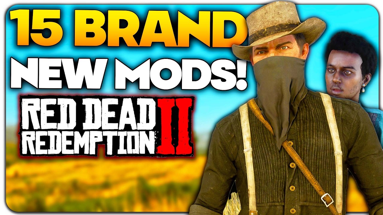 15 BRAND NEW Mods You NEED RDR2 - BEST Red Dead Redemption 2 Mods 2026 ...