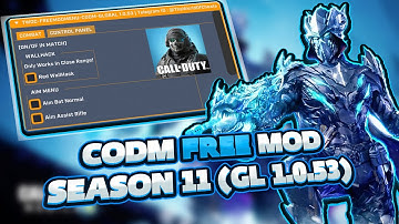 [FREE MOD] CALL OF DUTY MOBILE (CODM) SEASON 11 MOD MENU(GL-VR 1.0.53) - WALLHACK & AIMBOT ...