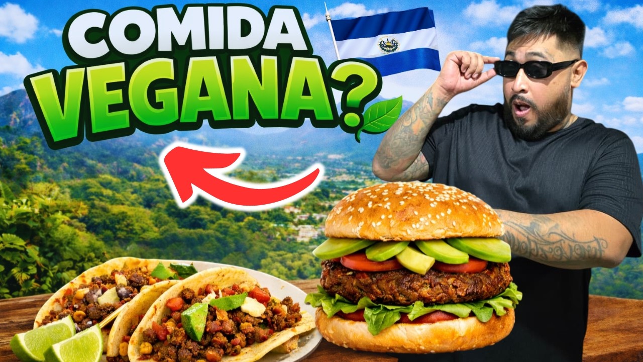 PROBAMOS LA COMIDA VEGANA EN EL SALVADOR, VALE LA PENA?