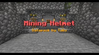 Minecraft: Mining Helmet Datapack by Taku 1.14+