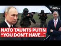 Russia advances in ukraine nato says putin doesnt have enough soldiers  firstpost america