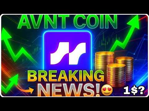 Avnt Coin Going Upside 😍🔥 | AVNT Crypto News | AVNT Crypto Price Prediction 2026 Avnt coin