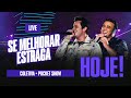 LANÇAMENTO: #SEMELHORARESTRAGA (Coletiva e Pocket Show) AO VIVO