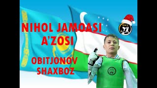 KAZAKHSTAN🇰🇿 The ASIAN CUP of JANG SANATIOBITJONOV SHAKHBOZ [NIHOL JAMOASI]