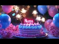 Happy Birthday Naza Best Wishes Love And Songs