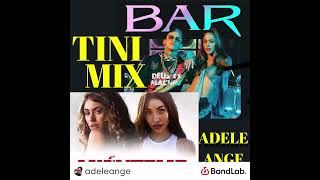 TINI MIX Mienteme x Bar ft María Becerra ft L-Gante • Adele Ange