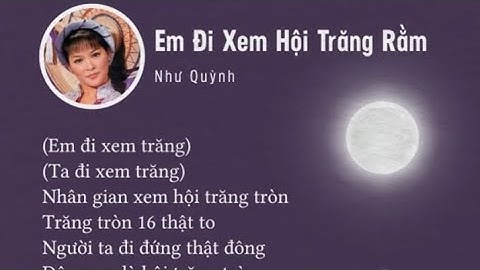 Em đi xem hội trăng rằm - Như Quỳnh