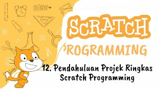 Tutorial Scratch :  Pendahuluan Projek Ringkas Scratch Programming. Pengenalan untuk projek mini screenshot 3