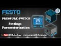 Festo span series pressure switch parameterization  settings  esr technologix