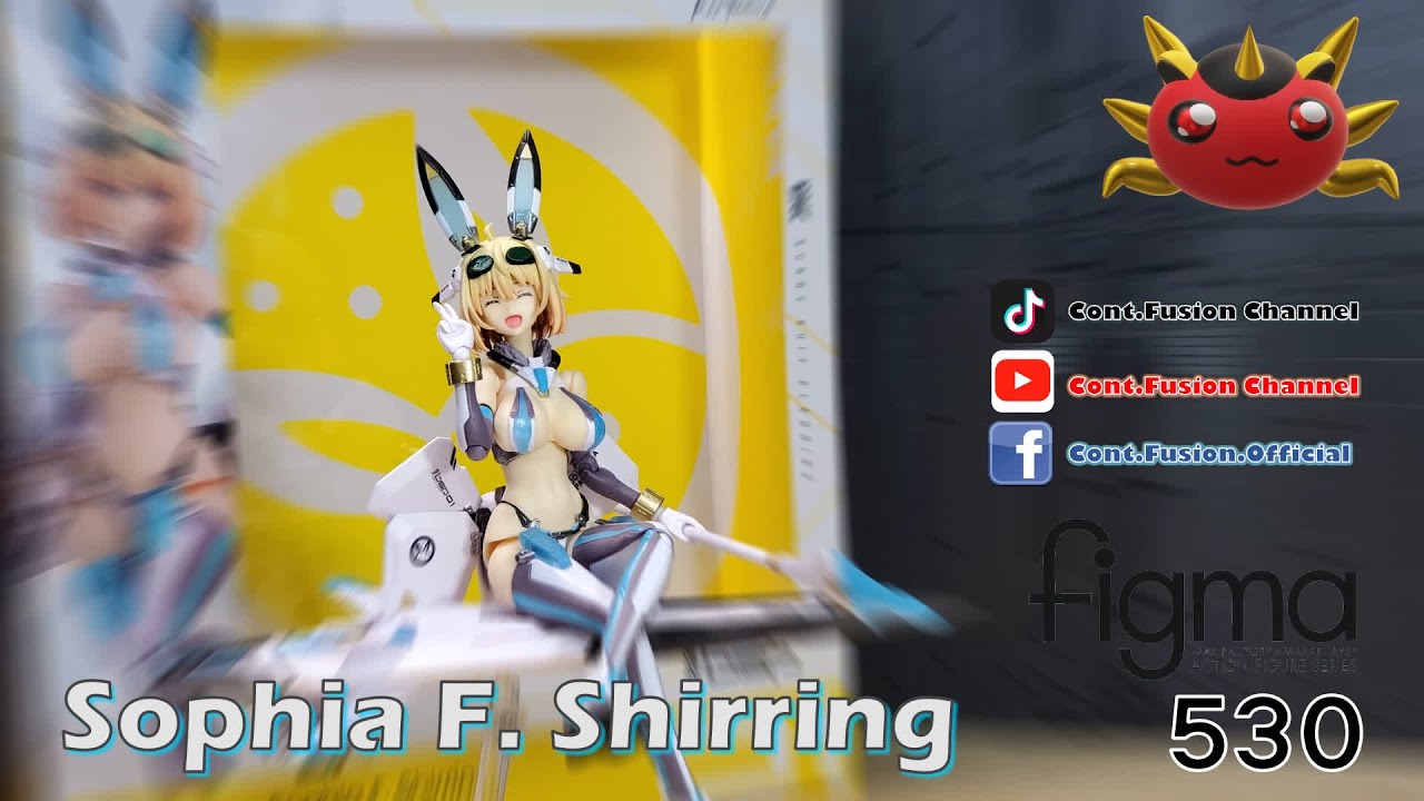 Figma Ep.17 - Sohia F. Shirring (Figma 530) - YouTube