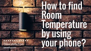 【Android】2 Simple apps help you find Real Room Temperature! screenshot 3