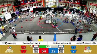 Quarterfinal 5 - 2022 ISR District Event #2