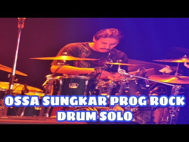 #OssaSungkarFull,Prog Rock Drum Solo (with dplant Band/VOODOO reunion) Singkawang class=