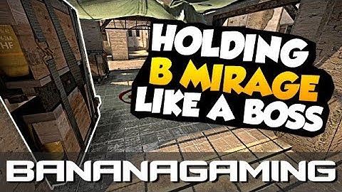 Holding B Mirage like a Boss (CS:GO)
