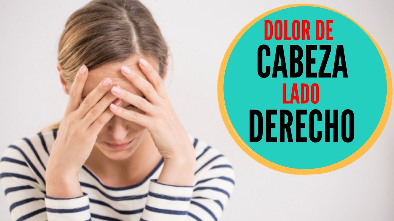¿sufres de DOLOR DE CABEZA LADO DERECHO?, 9 Causas que no conocías ¿sufres de DOLOR DE CABEZA LADO DERECHO?, 9 Causas que no conocías
