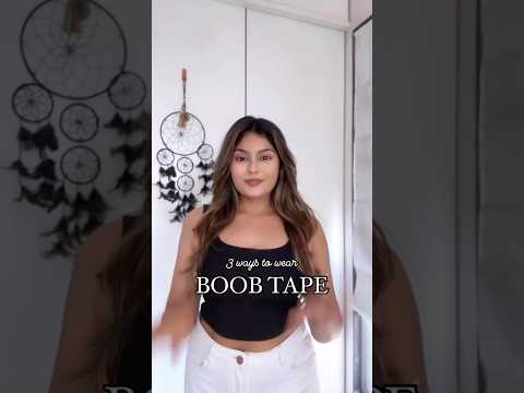 3 Easy Ways to Apply Bare Wear Boob Tape for Every Outfit🤩#fashiontutorial #brahacks #backlessdress