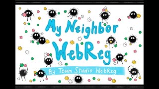 Final Project Video: My Neighbor WebReg