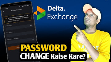 Delta Exchange Password Change Kaise Kare? | आसान तरीका हिंदी में