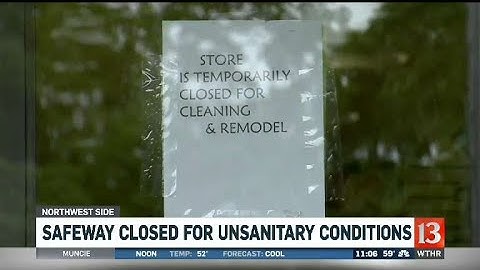 Health Dept. Closes Safeway