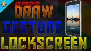 Use Gesture/Drawing To Unlock Your Android Device [BEST ANDROID LOCKSCREEN?] screenshot 3
