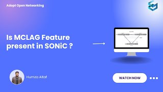 Is MCLAG Feature present in SONiC? | MLAG | MCLAG
