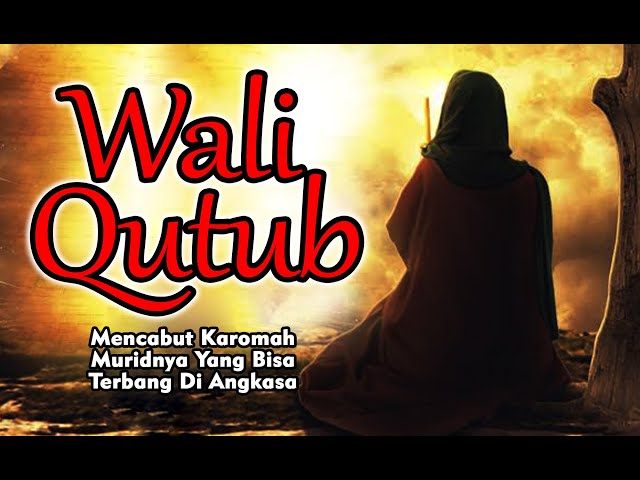 Kisah Wali Qutub Allah, Mencabut Karomah Muridnya Yang Bisa Terbang Di Angkasa class=