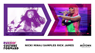 Nicki Minaj samples Rick James