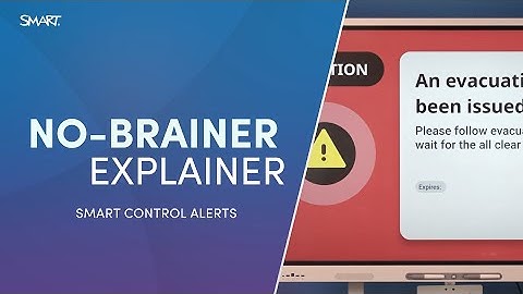 No-brainer explainer: SMART Control - Alerts!