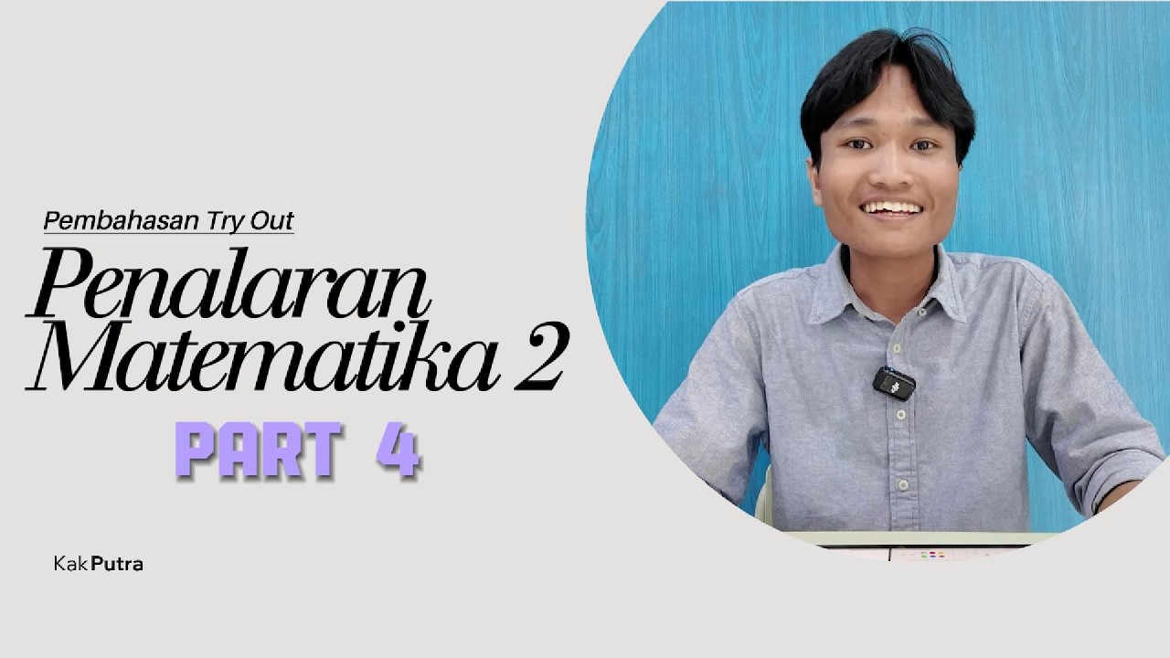 Pembahasan Soal Try Out 2 PM No.16-20 By Kak Putra