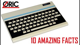 10 Amazing Oric 1 & Atmos Facts